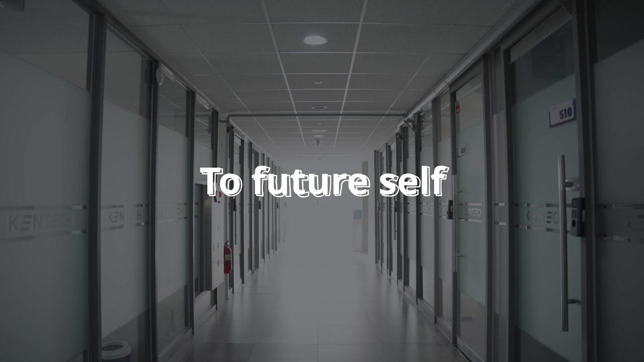 To future self